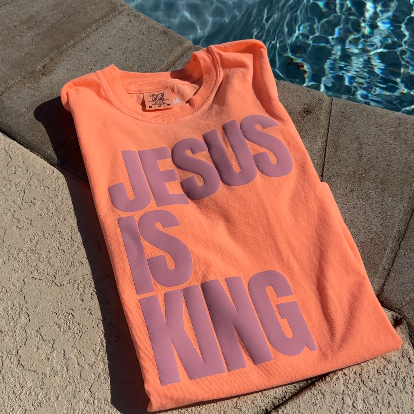 Jesus Is King Comfort Colors Tee