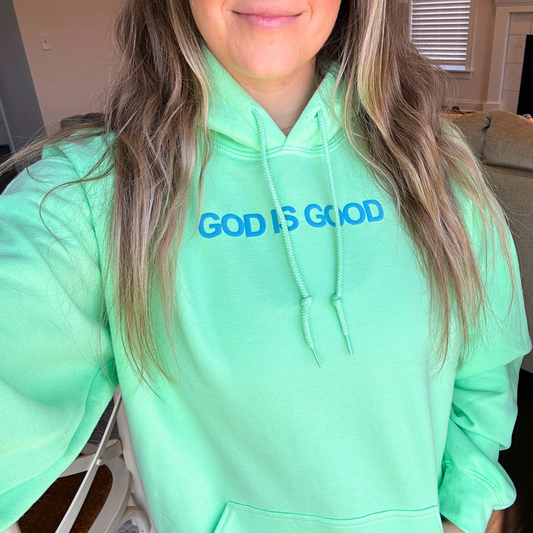 God Is Good Hoodie