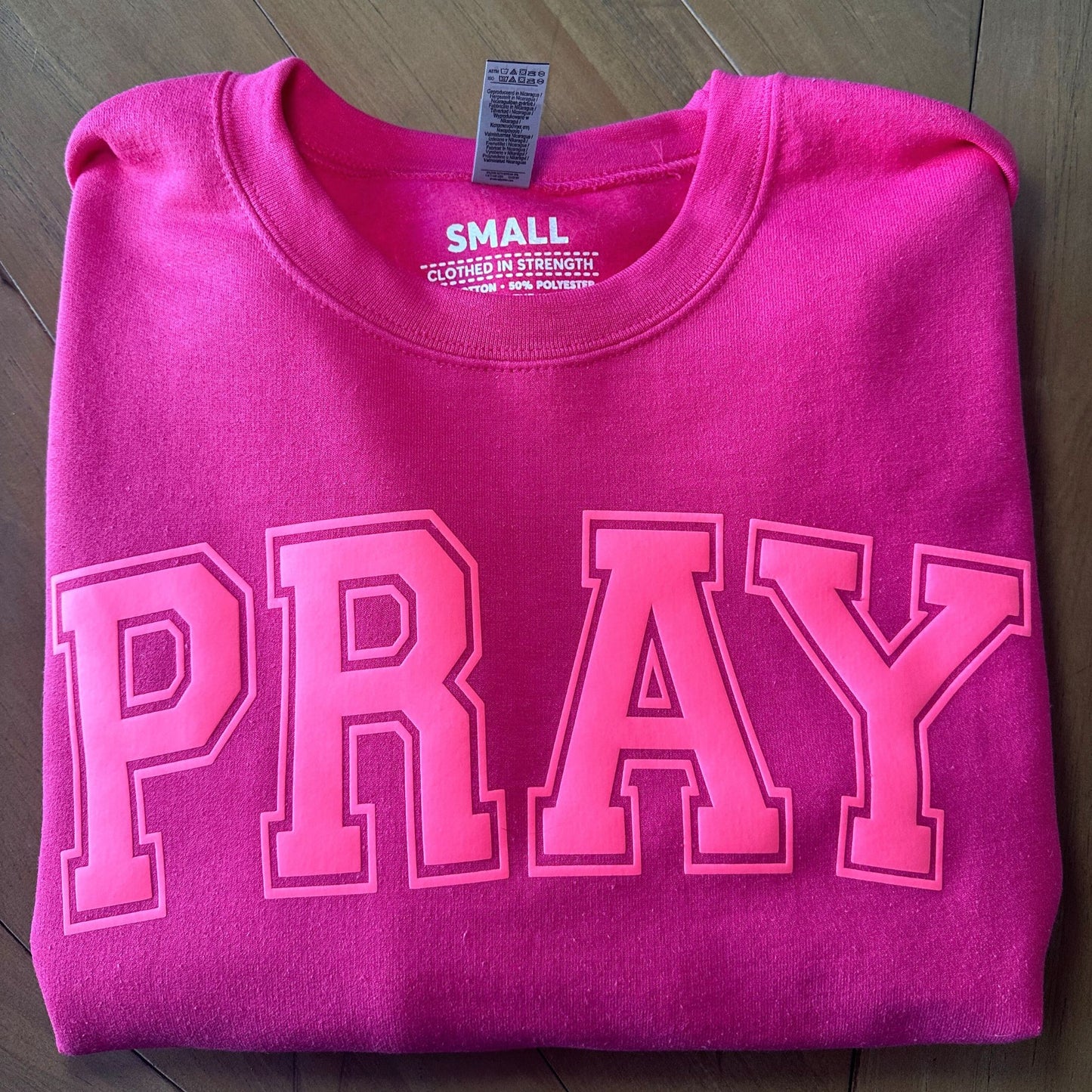 Pink PRAY sweatshirt